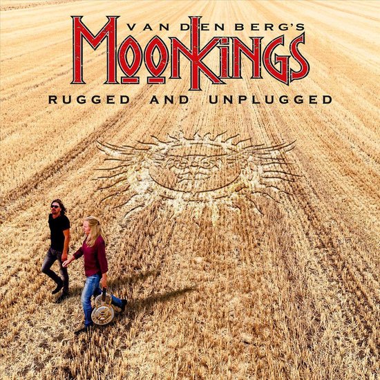 Albumhoes met de tekst 'VAN DEN BERG'S MOONKINGS RUGGED AND UNPLUGGED' en een zon-achtig symbool boven twee lopende personen in een veld.