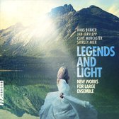 Legends and Light: New Works for Large Ensemble