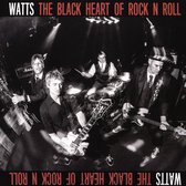 Watts - The Black Heart Of Rock-N-Roll (LP)