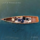 Lily & Madeleine - Fumes (LP)