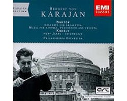 Kodaly: Hary Janos Suite; Bartok: Music for Strings, Percussion & Celesta; Concerto for Orchestra