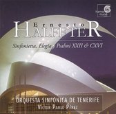 Ernesto Halffter: Sinfonietta; Elegia; Psalmi XXII & CXVI