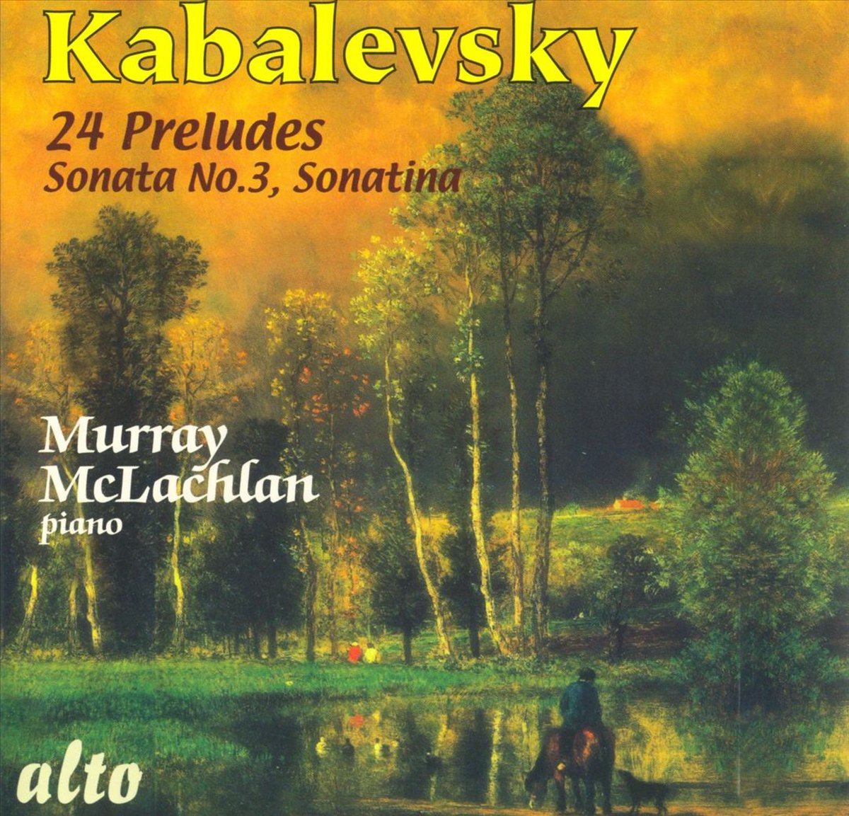 Kabalevsky: 24 Preludes/Sonatina/Sonata 3