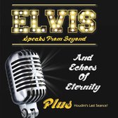 Elvis Speaks From Beyond