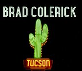 Brad Colerick - Tucson (CD)