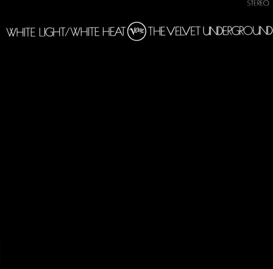 Cd-hoes met tekst WHITE LIGHT/WHITE HEAT THE VELVET UNDERGROUND en STEREO op een zwarte achtergrond.