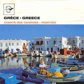Greece-Rebetiko-Chants Des Tavernes