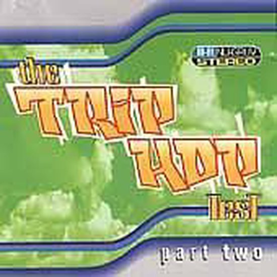 Trip Hop Test, Vol. 2