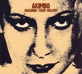 Akimbo - Harshing Your Mellow (CD)