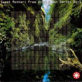 Sweet Mother: Free Activation Series No. 1