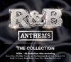 R&B Anthems: The Collection