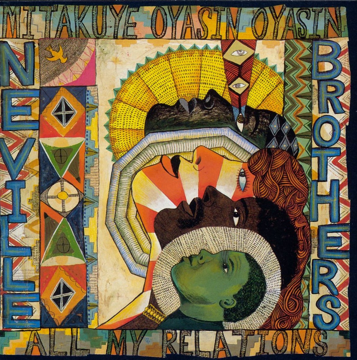 Neville Brothers - Mitakuye Oyasin Oyasin