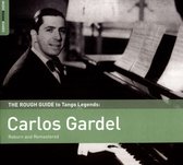 Rough Guide to Tango Legends: Carlos Gardel