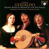 Fourth Book Of Madrigals Fot Five Voices