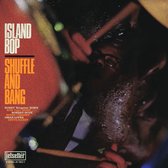 Shuffle And Bang - Island Bop (LP)