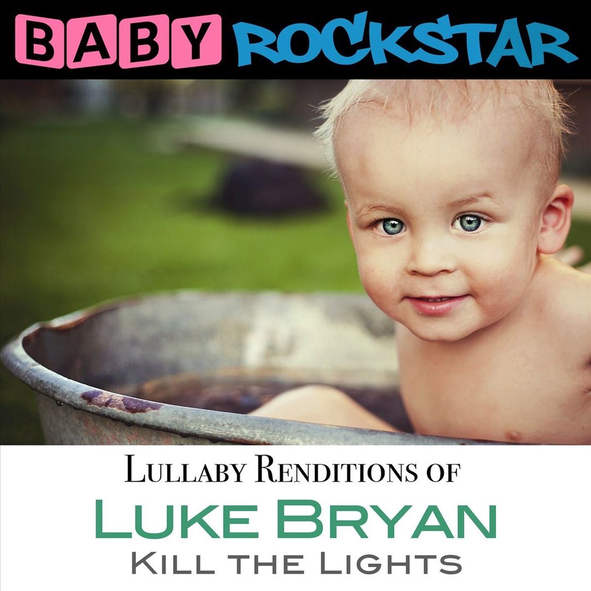 Baby Rockstar - Luke Bryan Kill The Lights; Lullaby Renditions (CD)