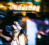 Underdog: A Collection Of Deep House Music