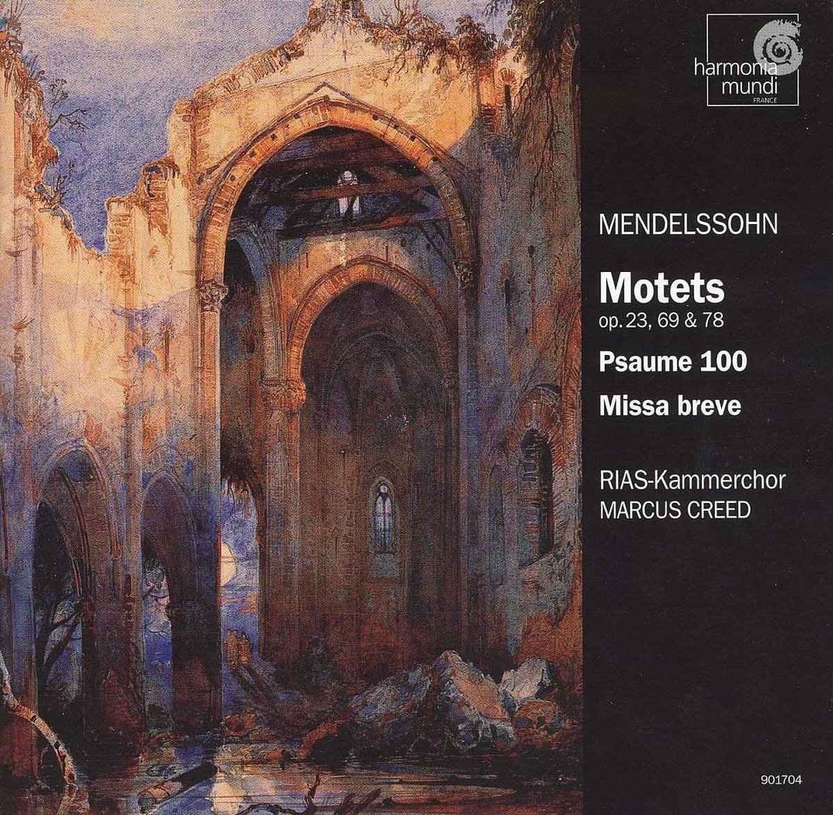 Mendelssohn: Motets, Psaume 100, etc /Creed, RIAS-Kammerchor