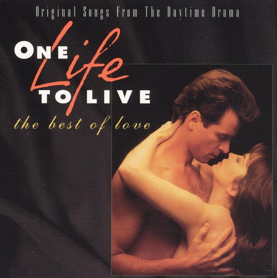 One Life to Live: The Best of Love