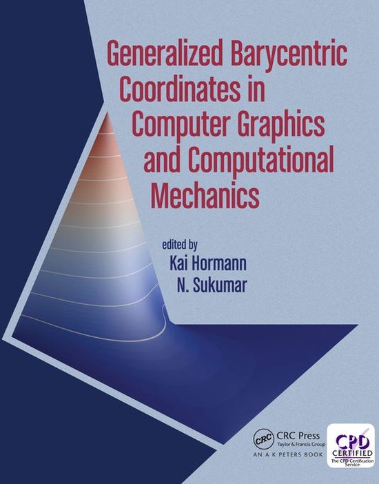 Generalized Barycentric Coordinates in Computer Graphics and ... - cover