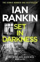 A Rebus Novel 1 - Set In Darkness