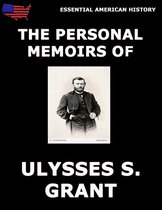 Personal Memoirs Of General Ulysses S. Grant