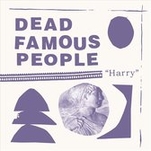 Dead Famous People - Harry (LP)