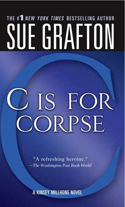 Kinsey Millhone Alphabet Mysteries 3 - "C" Is for Corpse