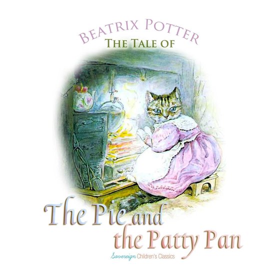 Tale of the Pie and the Patty Pan, The - cover
