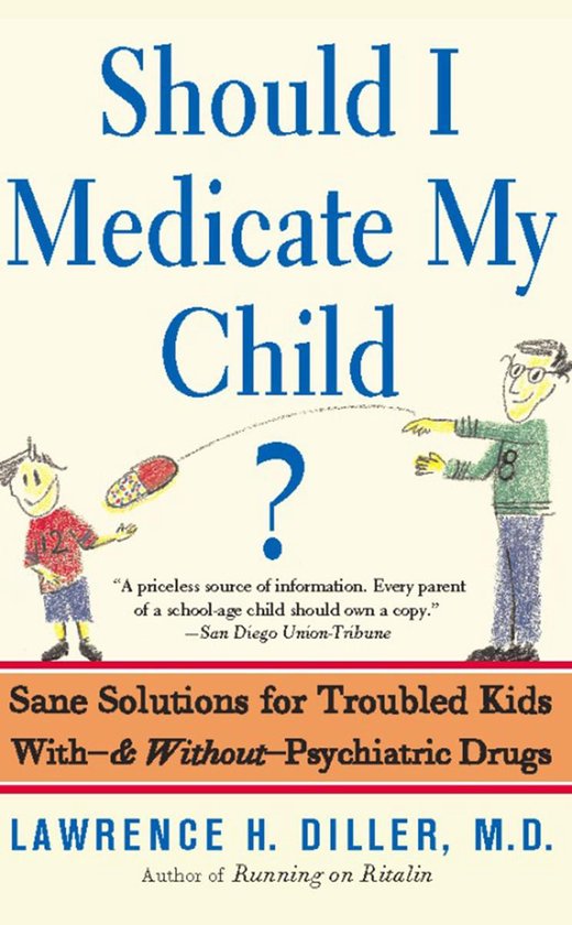 Should I Medicate My Child? - cover