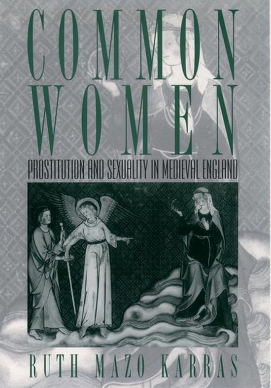 Studies in the History of Sexuality - Common Women - cover