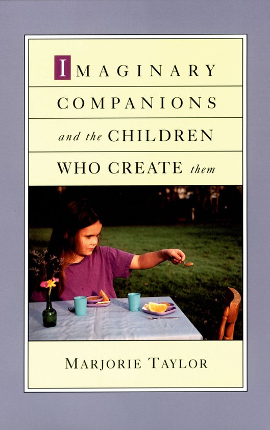 Imaginary Companions and the Children Who Create Them - cover