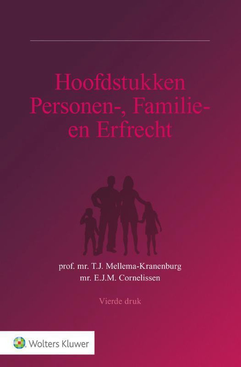 Hoofdstukken Personen-, Familie- en Erfrecht - Wolters Kluwer Nederland B.V.