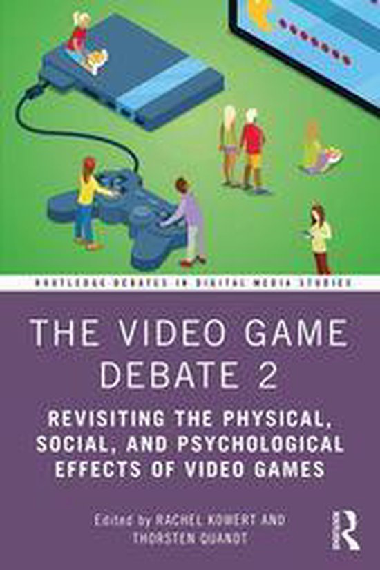 Routledge Debates in Digital Media Studies - The Video Game  ... - cover