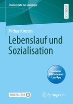 Studientexte zur Soziologie - Lebenslauf und Sozialisation
