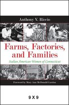Excelsior Editions - Farms, Factories, and Families