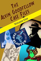 Alvin Goodfellow 1 - The Alvin Goodfellow Case Files