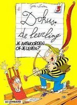 Dokus de leerling 03. je antwoorden of je leven