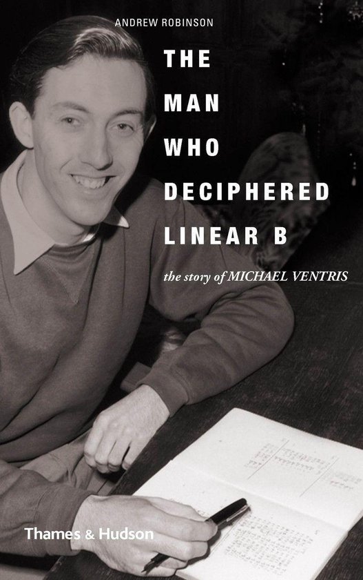 The Man Who Deciphered Linear B - cover