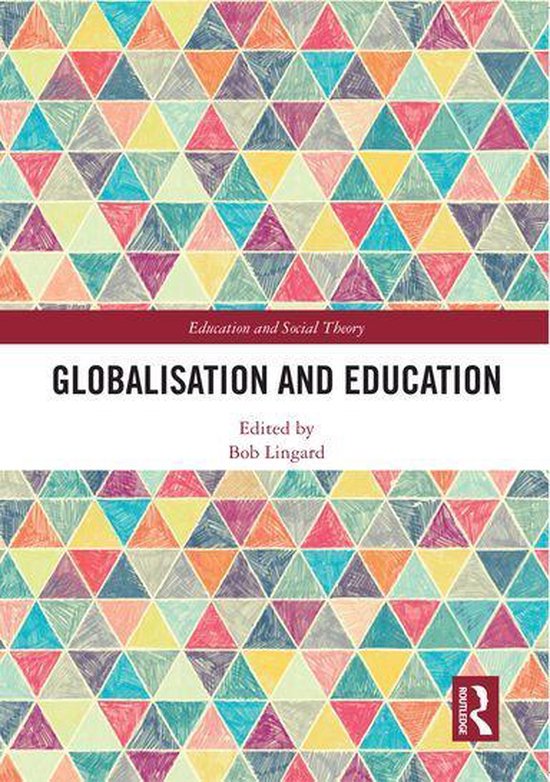 Education and Social Theory - Globalisation and Education - cover