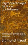 Psychopathologie de la vie quotidienne