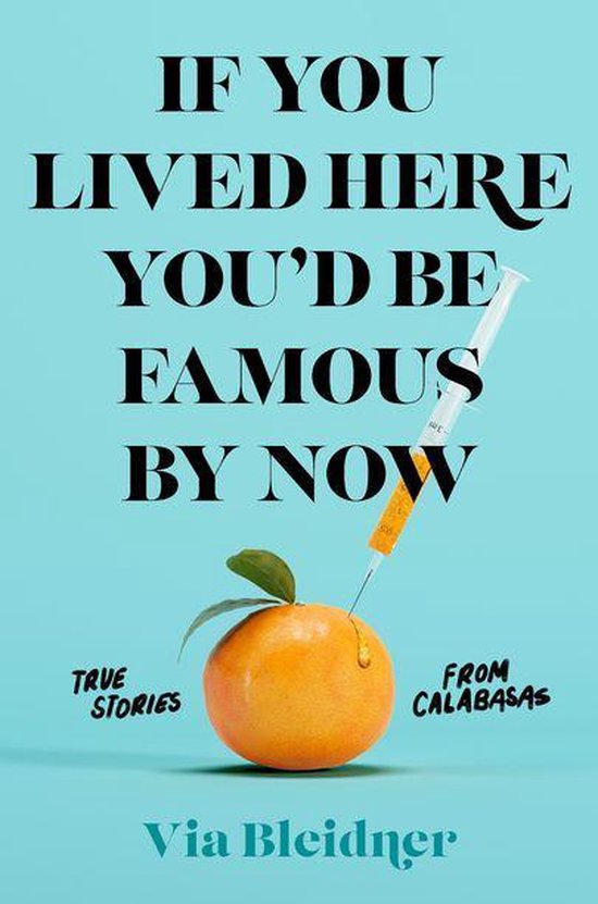 If You Lived Here You'd Be Famous by Now - cover