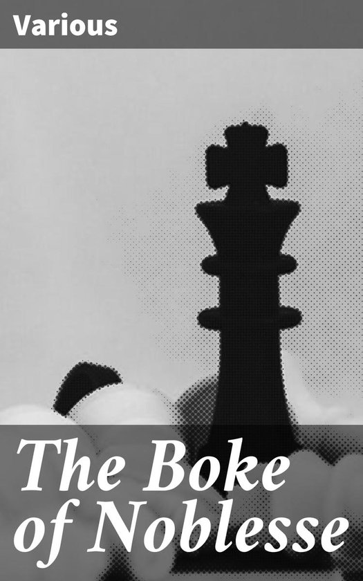 The Boke of Noblesse - cover