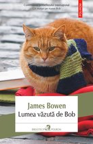 Biblioteca Polirom - Lumea văzută de Bob