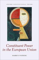 Oxford Constitutional Theory - Constituent Power in the European Union