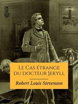 Classiques - Le Cas étrange du docteur Jekyll