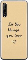 Huawei P Smart Pro hoesje - Do the things you love - Soft Case Telefoonhoesje - Tekst - Geel