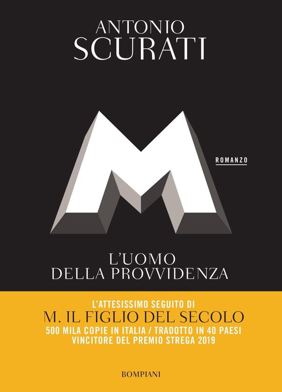 Couverture du livre 'L'uomo della provvidenza' par Antonio Scurati, avec un grand M blanc et du texte.