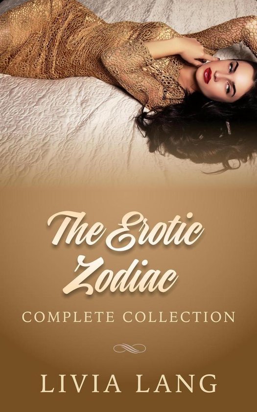 The Erotic Zodiac - The Erotic Zodiac: Complete Collection