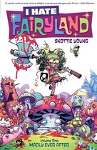 I Hate Fairyland 1